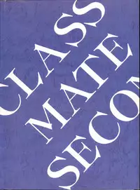 [OFF LIMIT COMPANY (Isou Doubaku)] CLASSMATE SECOND (Doukyuusei 2)