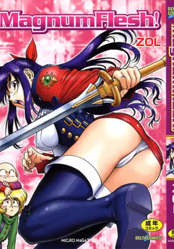 [Zol] Magnum Flesh!