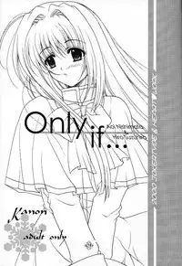[HEART WORK & JOKER TYPE (Suzuhira Hiro, Nishimata Aoi)] Only if ... (Kanon)