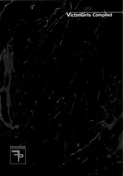 (C83) [Fatalpulse (Asanagi)] VictimGirls Compiled Vol.1 -Victimgirls Soushuuhen 1- MMO Game Selection (Various)[Chinese] [不可视汉化]