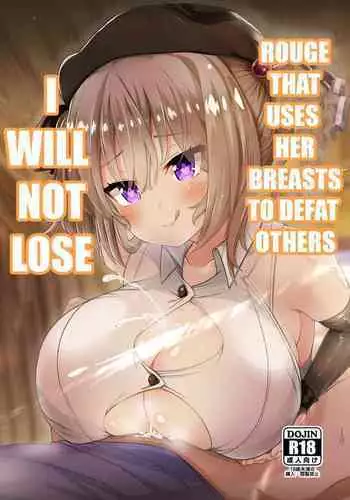 Chichi ga Dekai dake no Touzoku Musume nanka ni Makeru Wake Nai daro!! | Rogue that uses her breast to defeat others, I won't lose!!