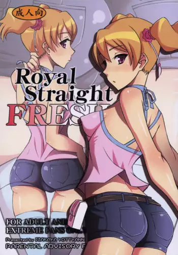 (C76) [Izakaya Yocchan (Enoshima Iki)] Royal Straight Fresh (Fresh Precure!)