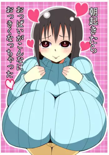 [Nekorondoru (Tokei)] Asaokitara Oppai Konnani ga Okkiku Nacchatta