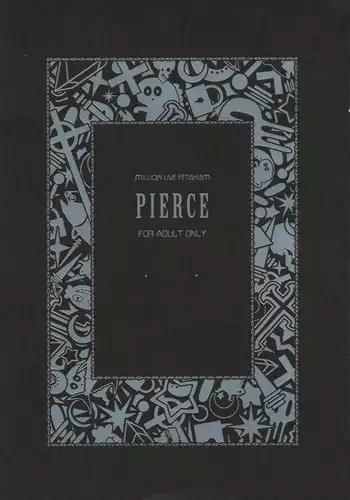 MILLION LIVE FETISHISM-PIERCE-