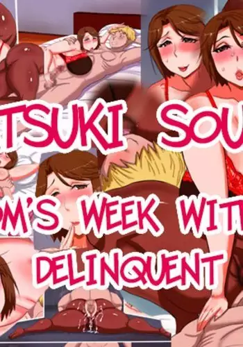 Mama to Furyou no Isshuukan | Mom's Week with a Delinquent