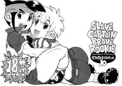 Slave Captain Brave Rookie