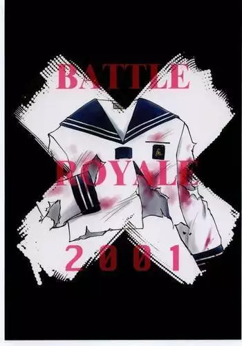 BATTLE ROYALE 2001