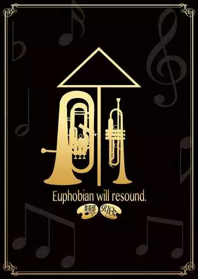 Euphobian no Hibiki Duo - Euphobian will resound.