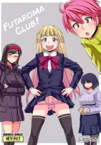 Futaroma Club!