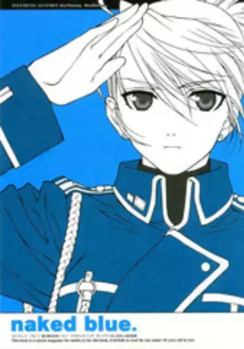 (C68) [Totsugeki Wolf (Yuhki Mitsuru)] naked blue. (Fullmetal Alchemist)