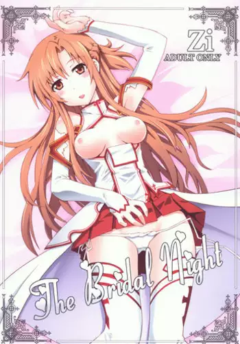 (C81) [Zi (Mutsuki Ginji)] The Bridal Night (Sword Art Online)