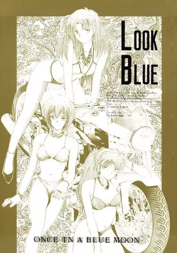 [ONCE IN A BLUE MOON] LOOK BLUE (Evangelion)