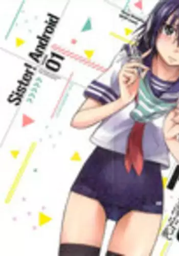 [Shiki Tanisawa] Imouto! Android Vol.1