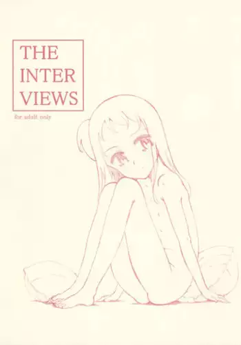 (COMITIA99) [Littleollie (Deburasu)] THE INTERVIEWS